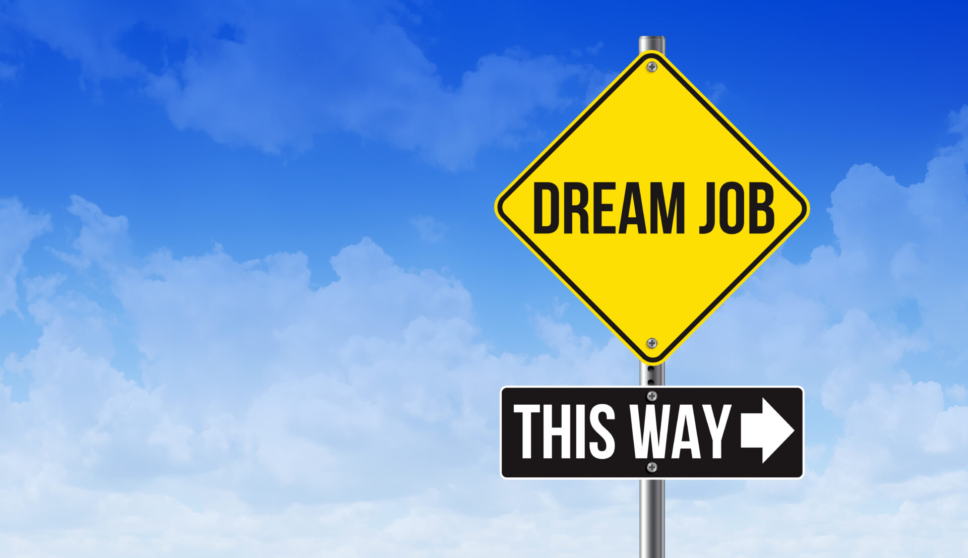 yellow-off-road-traffic-sign-with-dream-job-text-on-blue-sky-stockpack-istock.jpg